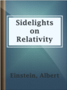 Cover image for Sidelights on Relativity